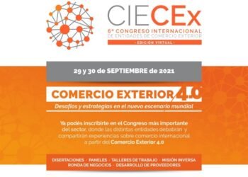 El 29 y 30 de septiembre se desarrollará el 6º Congreso Internacional de Entidades de Comercio Exterior