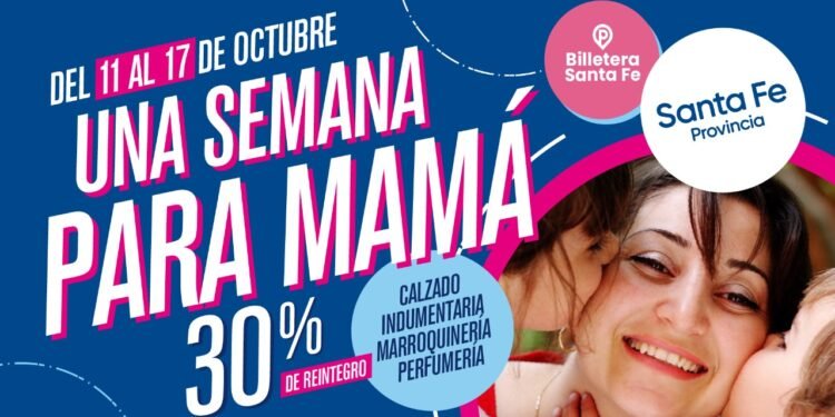 Billetera Santa Fe: la Provincia anunció una campaña de promoción de ventas por el Día de la Madre