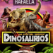 Dinosaurios una aventura jurásica! llega al Lasserre