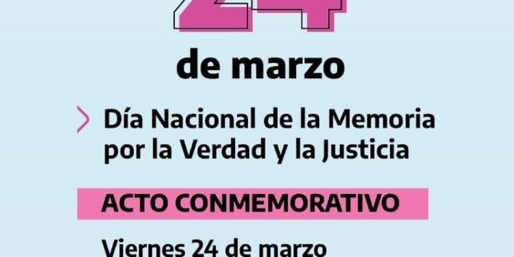 Acto oficial por el Día Nacional de la Memoria por la Verdad y la Justicia