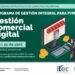 Programa Gestión Integral para Pymes: curso “Gestión comercial digital”
