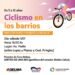 Sábado de «Ciclismo en los Barrios»