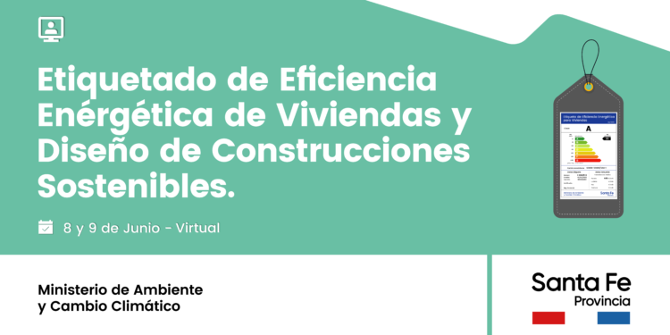 Nueva capacitación sobre etiquetado de eficiencia energética para viviendas y diseño de construcciones sostenibles