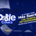 COMENZARON LOS BENEFICIOS DE DOBLE CHANCE