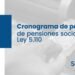 Cronograma de pago de las pensiones sociales