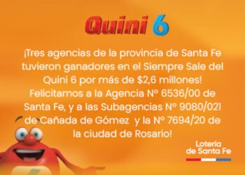 TRES AGENCIAS SANTAFESINAS ARROJARON GANADORES EN EL SIEMPRE SALE DEL QUINI 6