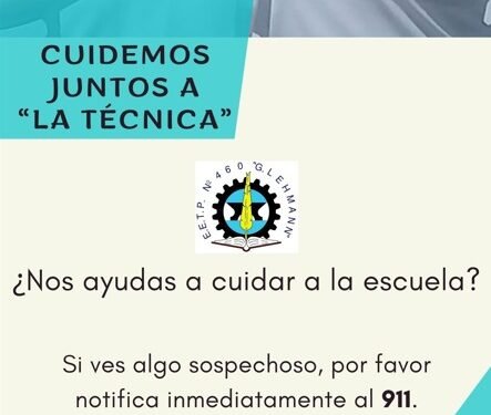 La Escuela Técnica Guillermo Lehmann pide colaboración de los vecinos contra los robos