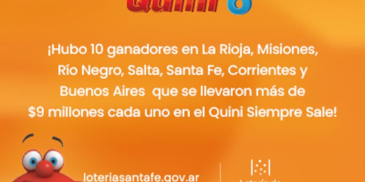 ¡EL SIEMPRE SALE DE QUINI 6 TUVO 10 GANADORES EN TODO EL PAÍS!