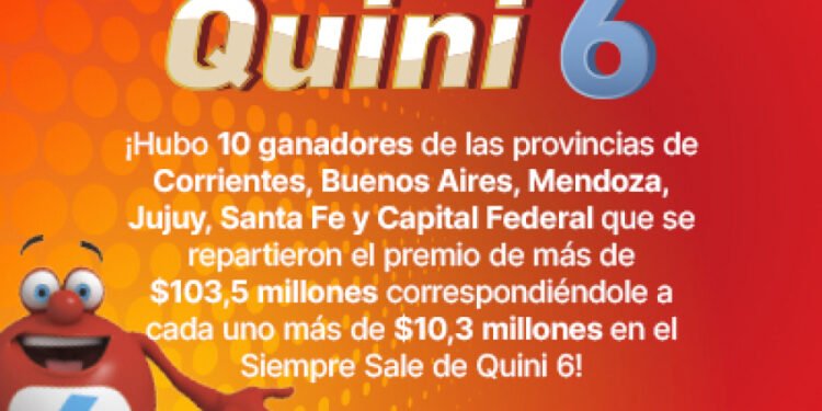 ¡FUERON 10 LOS GANADORES DEL SIEMPRE SALE DE QUINI 6 EN TODO EL PAÍS!