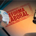 Reforma laboral: un investigador del CONICET advierte sobre un fuerte retroceso en derechos de los trabajadores