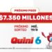 Esta noche el Quini te espera con un pozo espectacular de $7.350 millones